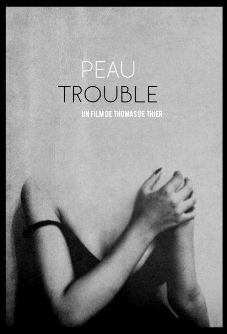 Peau Trouble